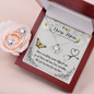 To my nurse mom-When everything seems Love Knot Earring & Necklace Set
