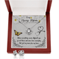 To my nurse mom-When everything seems Love Knot Earring & Necklace Set