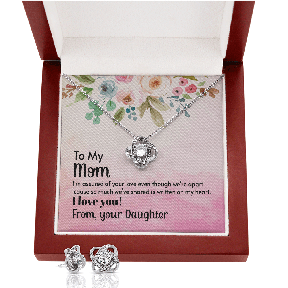 To My Mom Necklace, I'm assured of your love, Love Knot Earring & Necklace Set