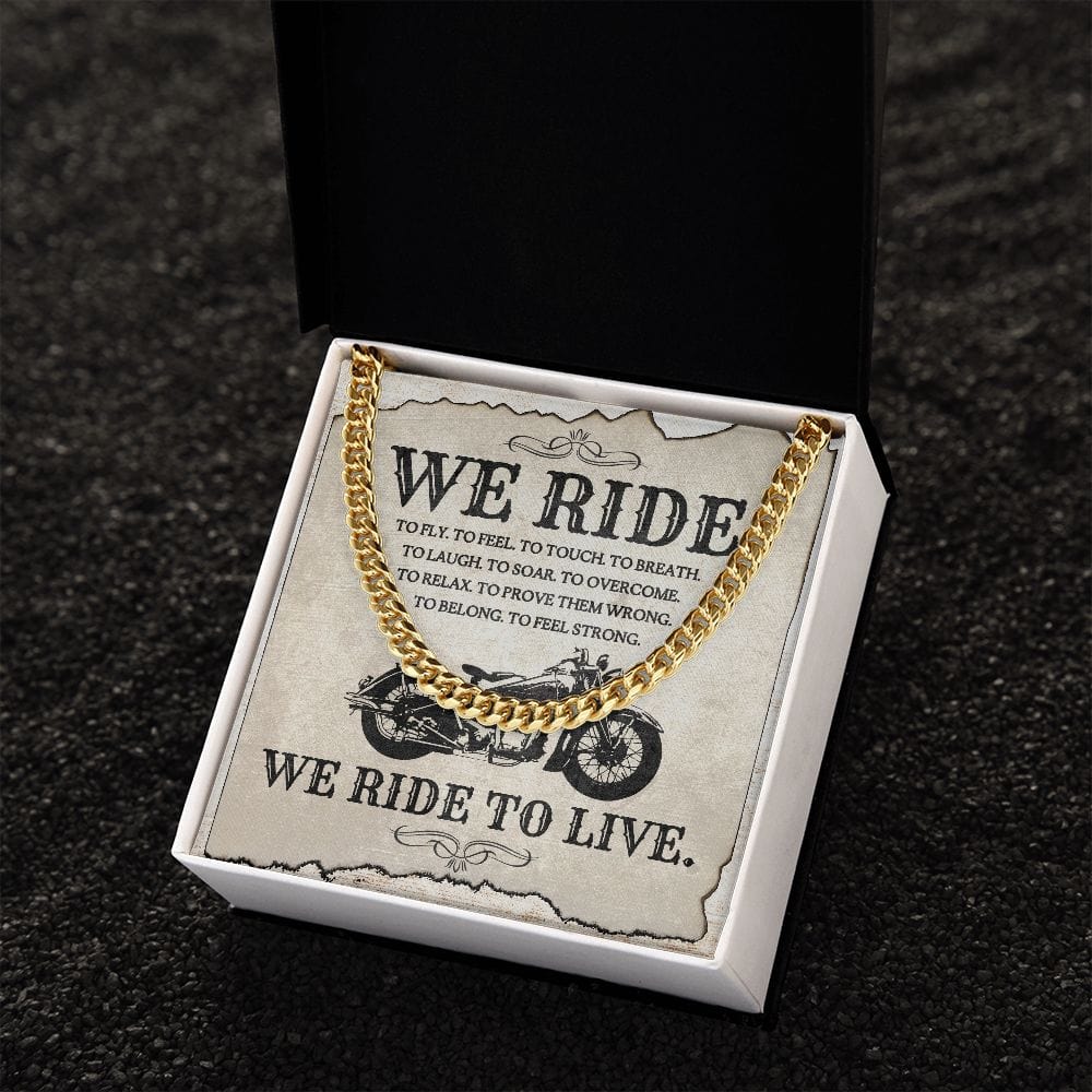 Cuban Link Chain Necklace for Men / Mens Jewelry / We Ride To Live Message Card Necklce for Him