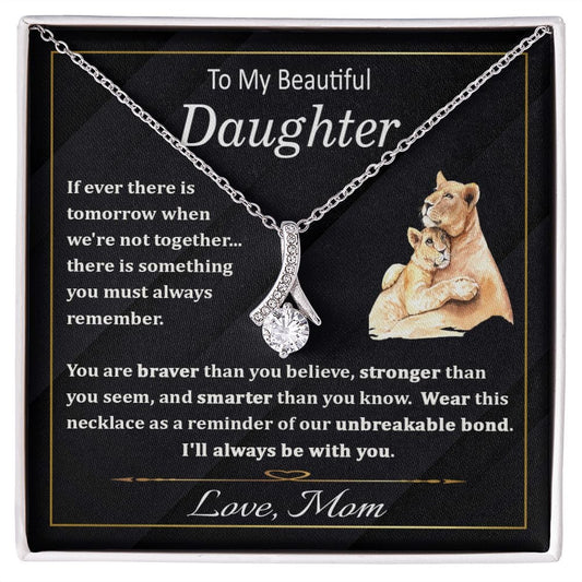 To My Beautiful Daughter Gift Necklace from Mom / To My Daughter Present