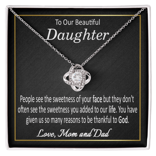 To My Beautiful Daughter Love Knot Necklace / To My Daughter / The Sweetness of a Daughter with Black Background