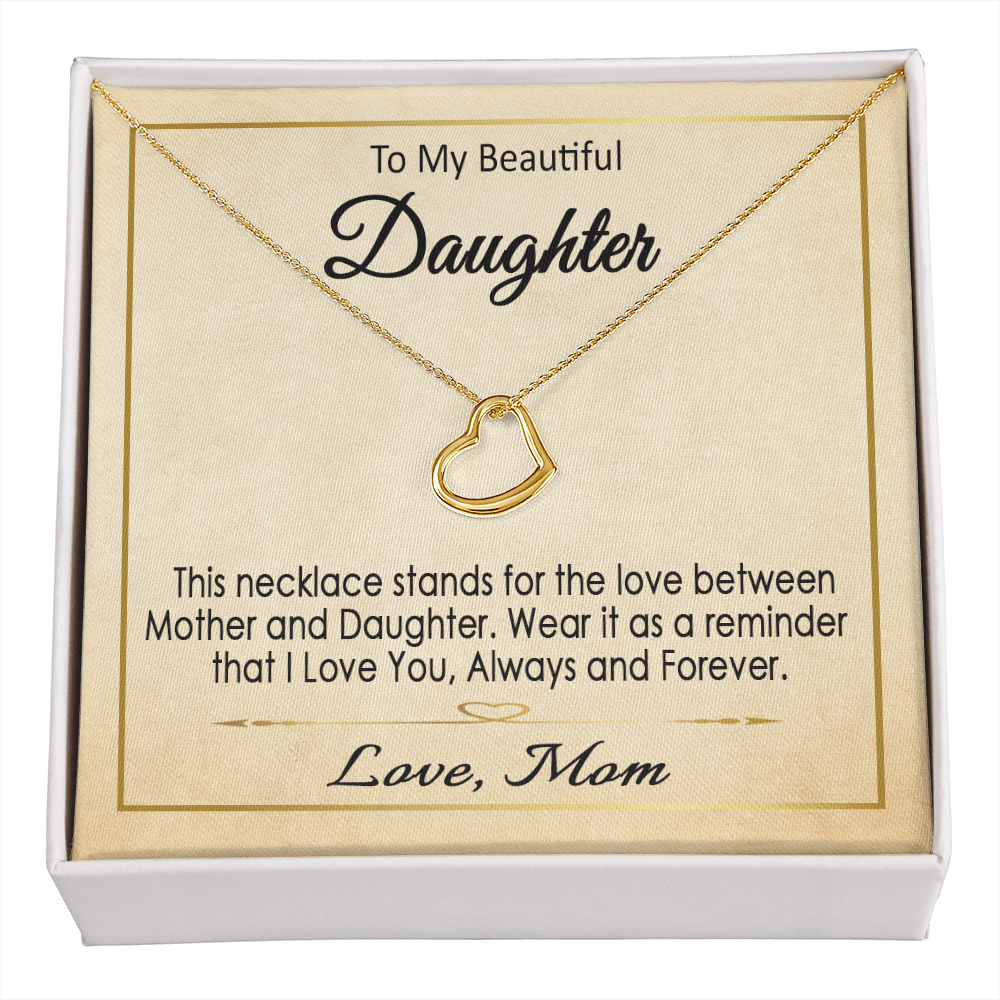 To My Daughter Necklace / To My Beautiful Daughter .925 Solid Sterling Silver and Dipped in 14k white gold or 18k yellow gold