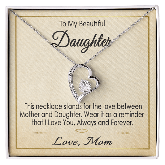 To My Beautiful Daughter Forever Love Necklace / Daughter Gift Necklace from Mom
