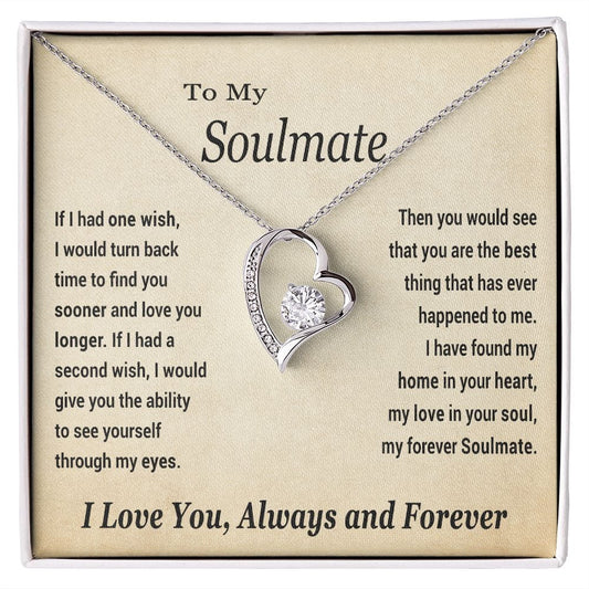 To My Soulmate Gift Necklace, Forever Heart Pendant Necklace with Loving Message Card