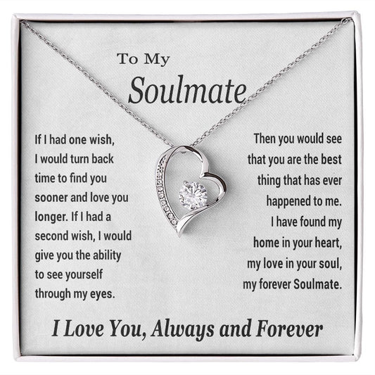 To My Soulmate Gift Necklace, Forever Love Heart Pendant with Loving Message Card