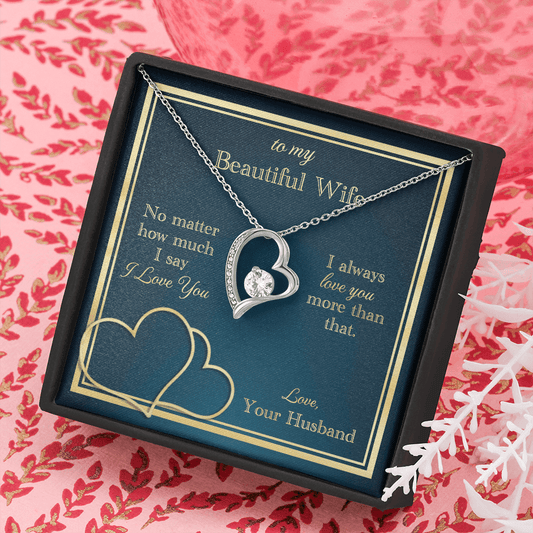 To My Beautiful Wife Gift Necklace, Forever Love Necklace, Valentine's Day gift for Wife, Anniversary Gift Necklace For Wife