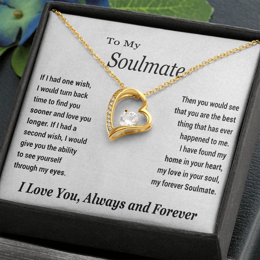 To My Soulmate Gift Necklace, Forever Love Heart Pendant with Loving Message Card