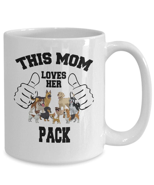 Dog Lover Gift Mug/ Best Dog Mom Mug/ This Mom Loves Her Pack Mug/ Animal Lover gift/ Fur Baby Mom