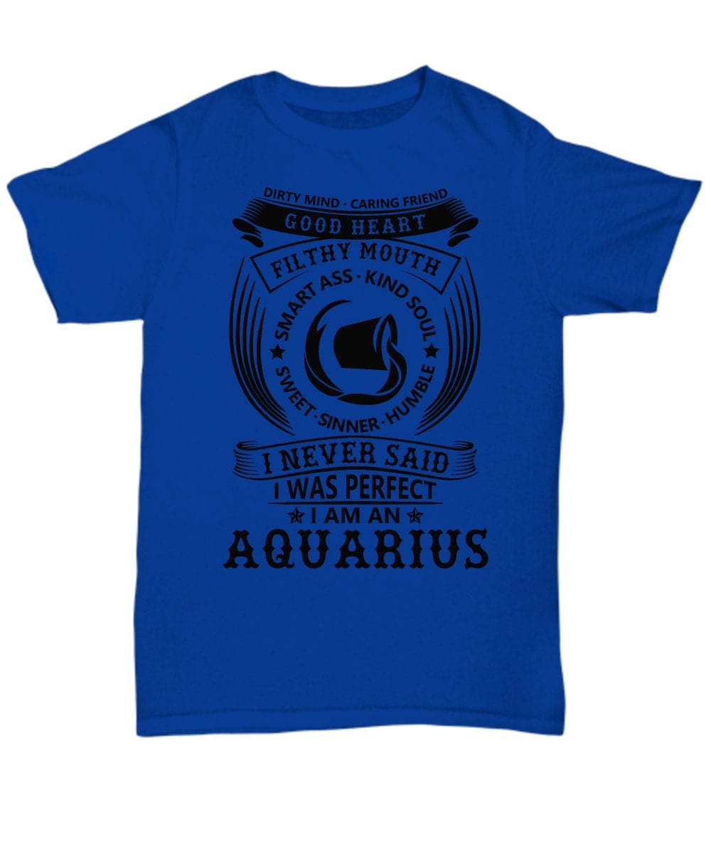 Funny Aquarius T-shirt/ T-shirt for Aquarius Birthday/ Birthday T-shirt for Aquarius/ Aquarius Shirt for Family and Friends/ Gift for B-day
