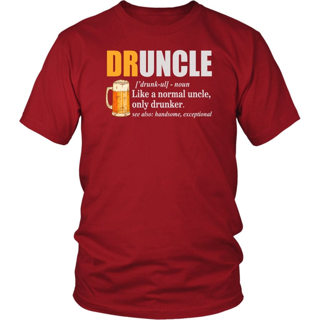 Druncle Definition Tee, the Ultimate Funny Uncle Gift T-Shirt