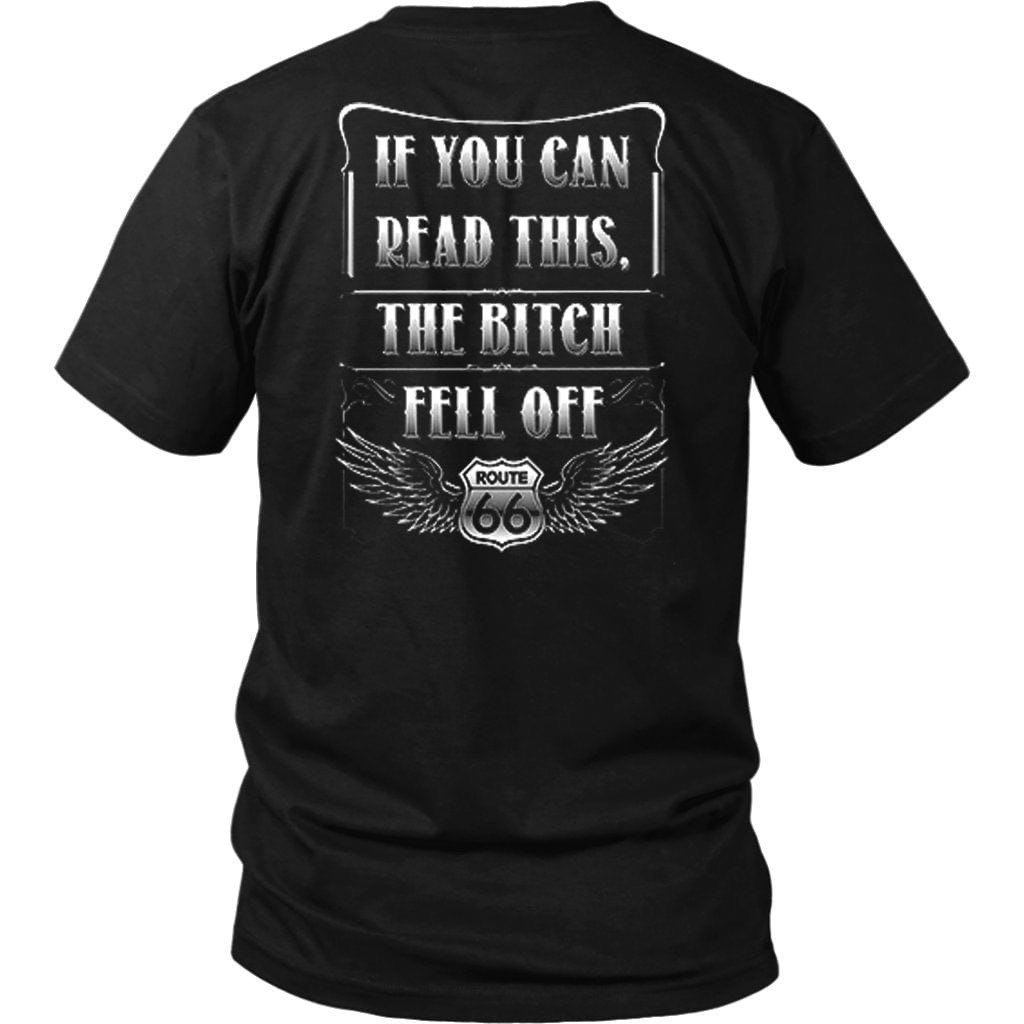 Funny Biker Shirt If You Can read This The Bitch Fell Off Shirt Funny Gift Shirt for Bikers - District Unisex T-Shirt