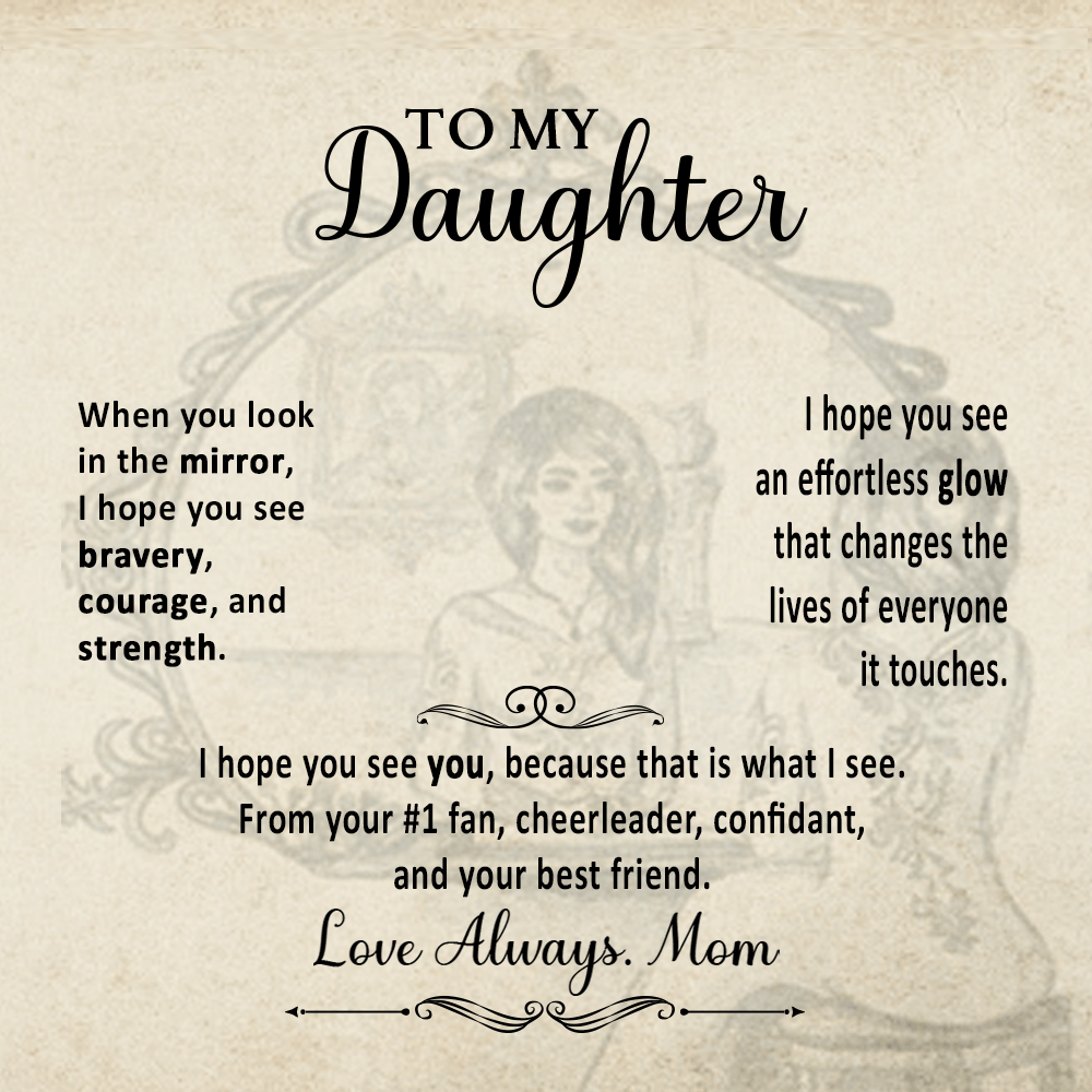 To My Daughter Gift Necklace From Mom / Look in the Mirror Message Card